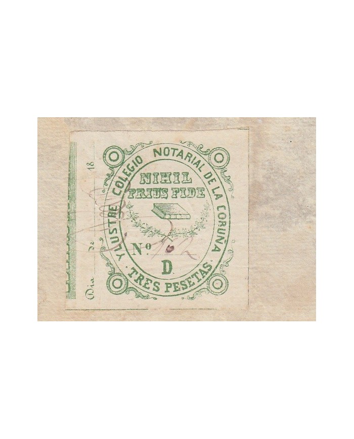 E5075 SPAIN ESPAÑA. REVENUE COLEGIO NOTARIAL LA CORUÑA. 1877. LETRA D. 3 PTAS.