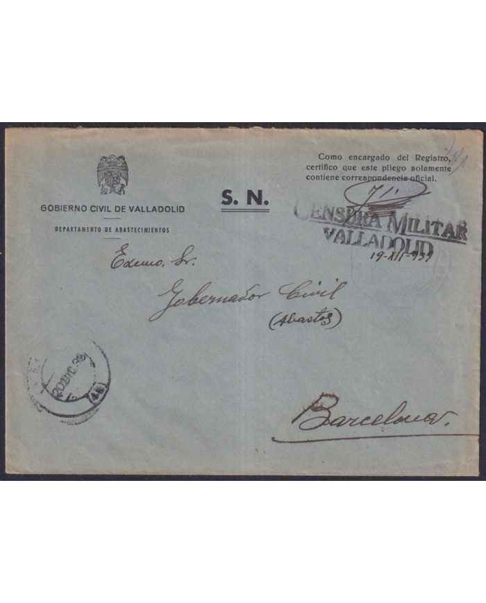 Z509 ESPAÑA SPAIN 1939 CIVIL WAR FREEPORT CENSORSHIP VALLADOLID TO BARCELONA.