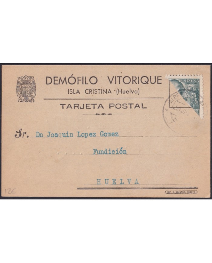Z537 ESPAÑA SPAIN 1940 FRANCO BICEPT ISLA CRISTINA POSTCARD HUELVA.