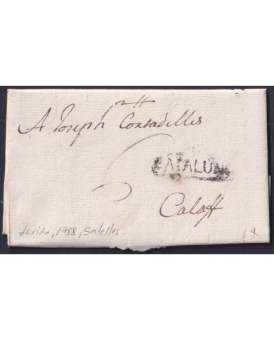 F-EX46269 ESPAÑA SPAIN 1788 STAMPLESS “CATALUÑA” LERIDA SALELLES TO CALAFF.
