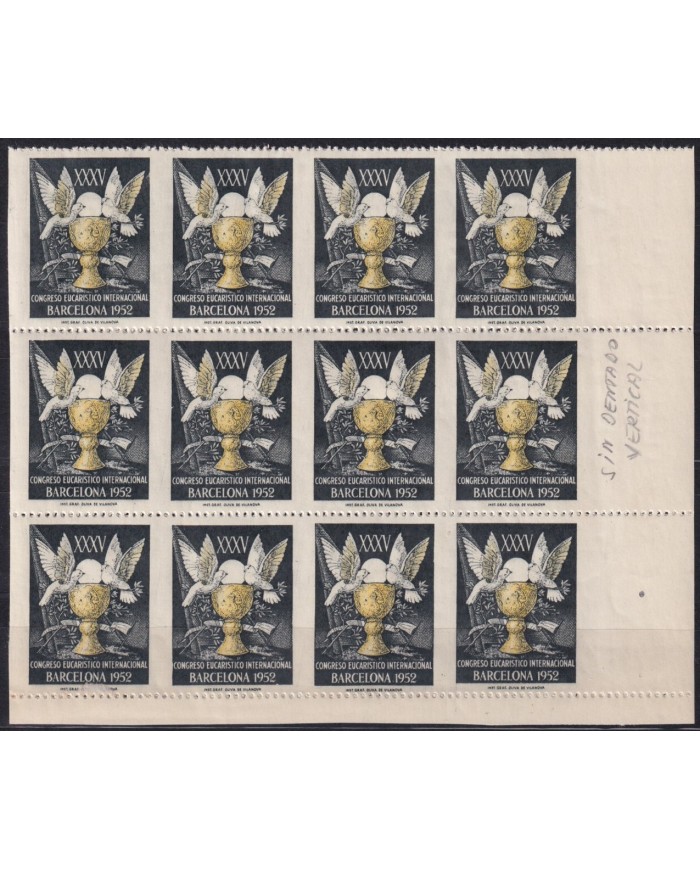 Z44 ESPAÑA SPAIN 1952 CINDERELLA CONG EUCARISTICO BARCELONA ERROR HORIZONTAL PERF.