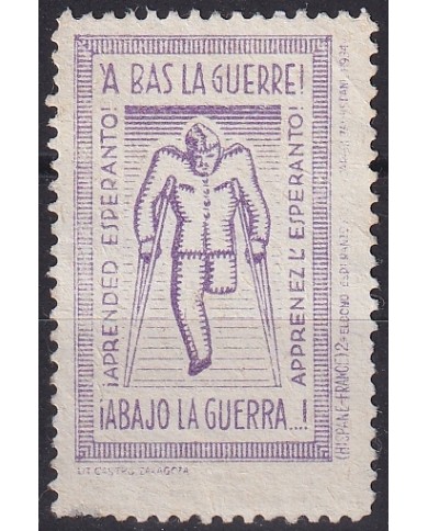 F-EX44849 SPAIN CINDERELLA ESPERANTO 1934 ABAJO LA GUERRA NOT THE WAR.
