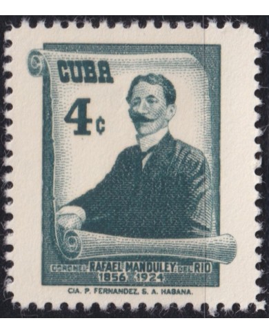 1957-520 CUBA REPUBLICA 1957 MH CORONEL RAFAEL MANDULEY DEL RIO INDEPENDENCE WAR.