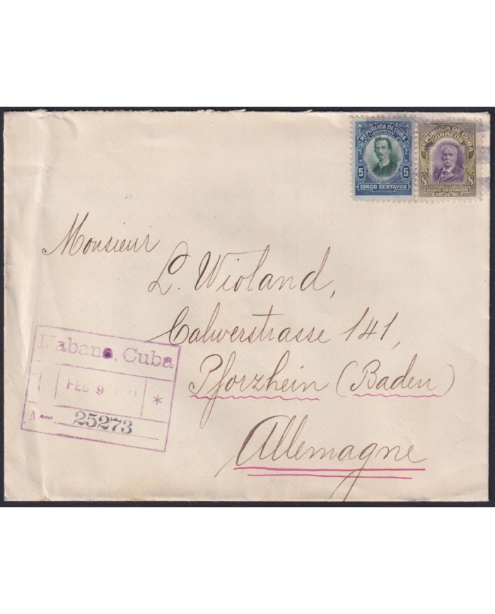 1910-H-112 CUBA REPUBLICA 1910 5c AGRAMONTE + 8c 1911 REGISTERED MAIL HAVANA – GERMANY.
