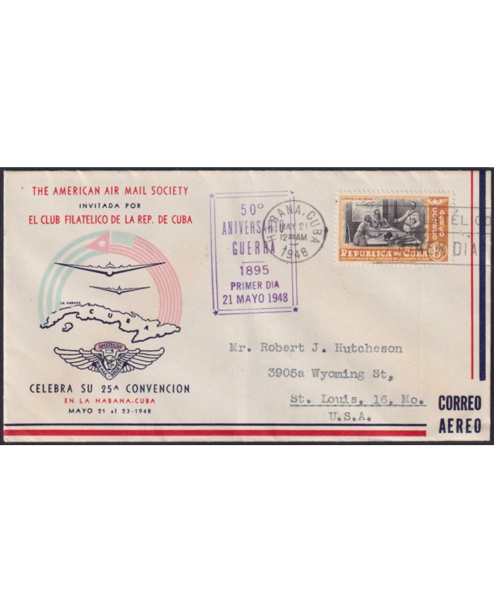 1948-FDC-183 CUBA REPUBLICA FDC 1948 50º ANNIV INDEPENDENCE WAR AIR MAIL CONVENTION.