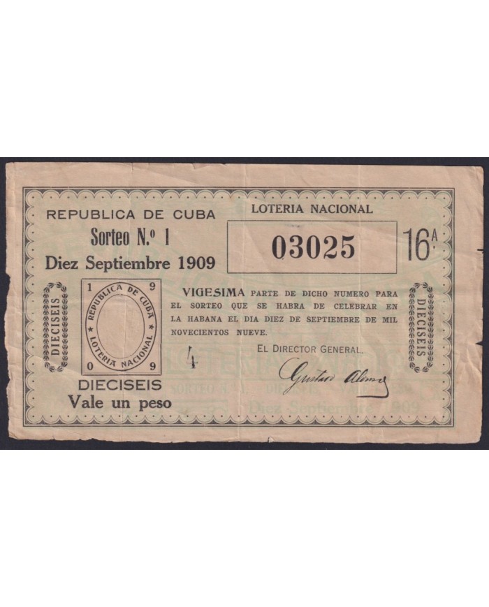 LOT-445 CUBA LOTTERY 1909. SORTEO Nº1. 10/ SEPT/ 1909. RARE.