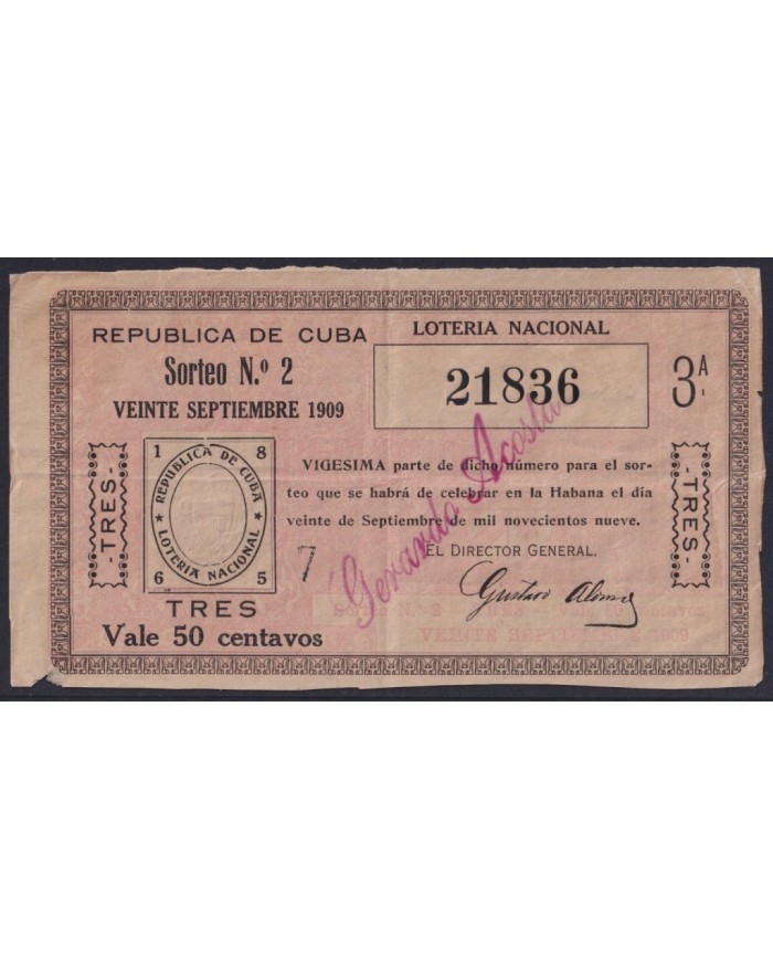 LOT-447 CUBA LOTTERY 1909. SORTEO Nº2. 20/ SEPT/ 1909. RARE.