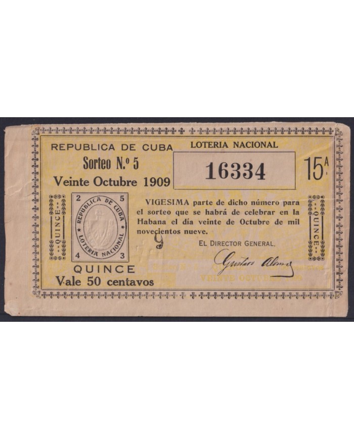 LOT-450 CUBA LOTTERY 1909. SORTEO Nº5. 20/ OCT/ 1909. RARE.