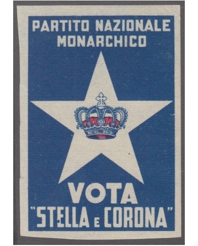 F-EX14256 ITALY CINDERELLA MNH POLICIAL MONARCHY PARTY ELECTIONS 40x60 mm.