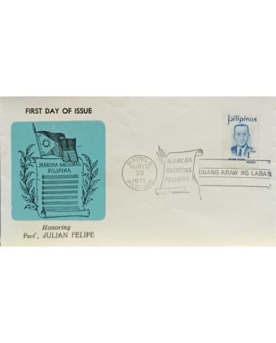 F-EX60615 PHILIPPINES IS 1972 FDC JULIAN FELIPE MUSIC NATIONAL MARCH.