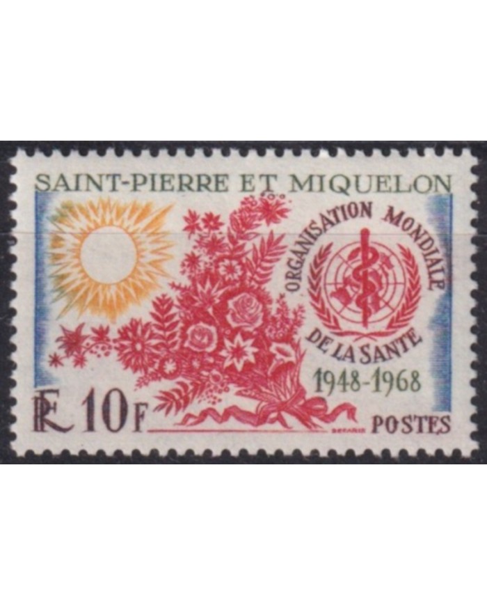 F-EX61729 ST PIERRE ET MIQUELON MNH 1968 OMS HEALTH WORLD FLOWER FLORES.