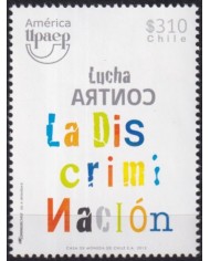 F-EX63157 CHILE MNH 2013 AMERICA UPAEP FIGHT AGAINTS DISCRIMINATION.