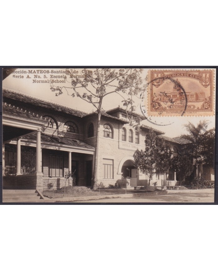 POS-1882 CUBA POSTCARD 1929 10c CAPITOL USE SANTIAGO DE CUBA. ESCUELA NORMAL.