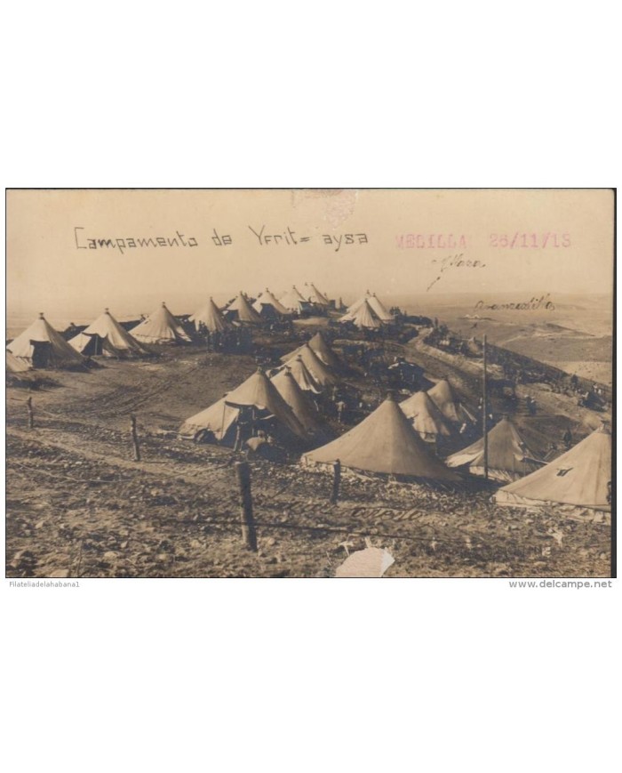 F-EX1200. SPAIN ESPAÑA MELILLA MARRUECOS MOROCCO WAR  1915 CAMP YFRIT-AYSA.